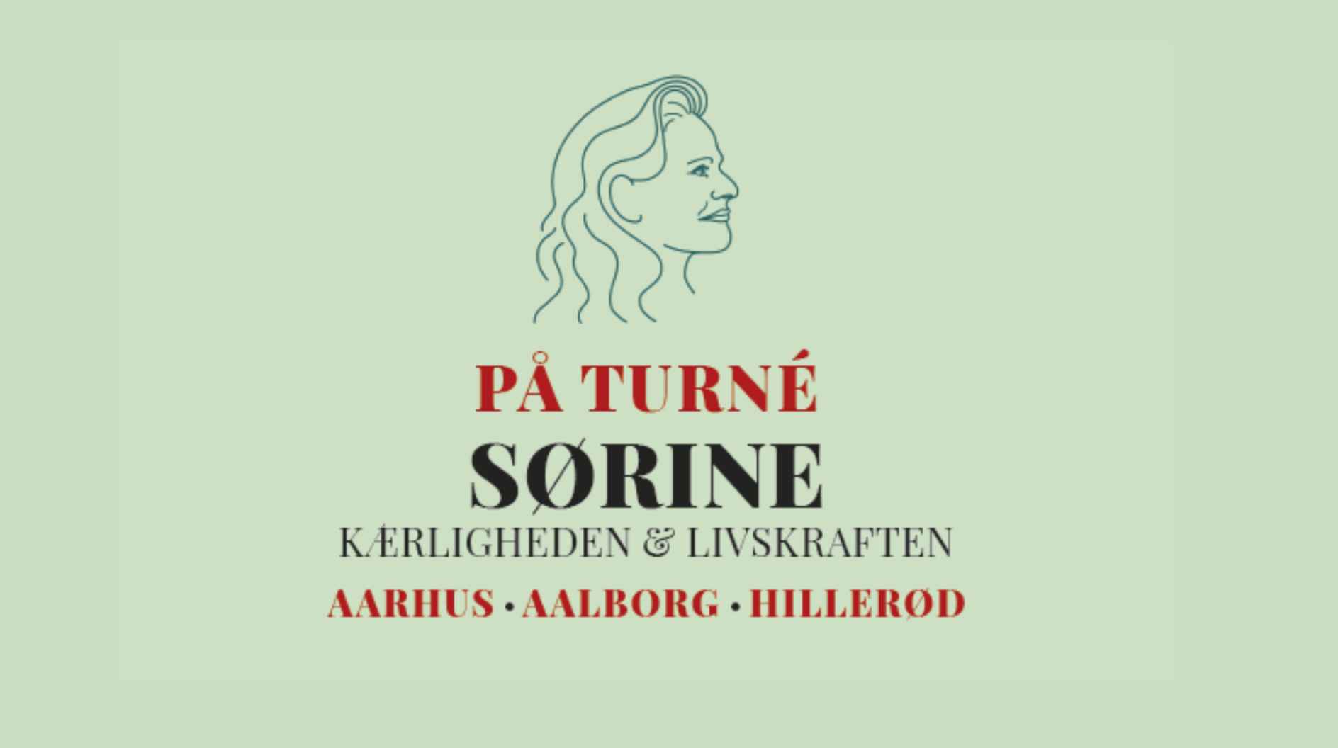 Sørine, kærligheden & livskraften - på turné