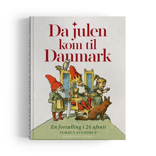 Da julen kom til Danmark