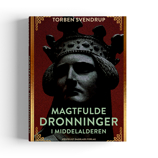 Magtfulde Dronninger i middelalderen