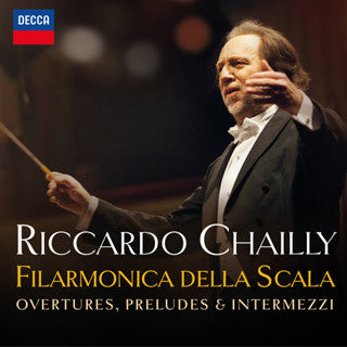 Riccardo Chailly "Overtures, Preludes & Intermezzi"