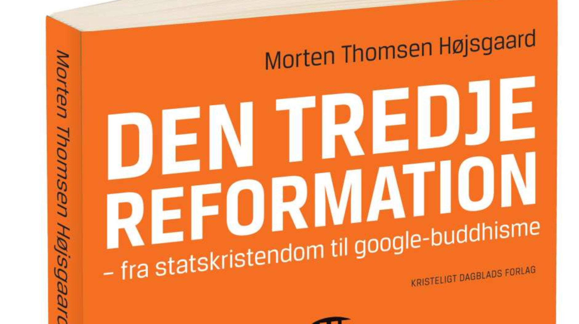 DEN TREDJE REFORMATION skaber stor debat
