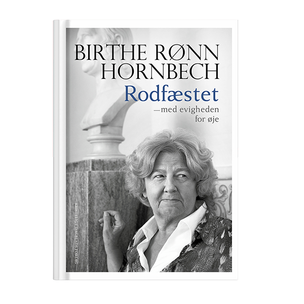 Rodfæstet – med evigheden for øje