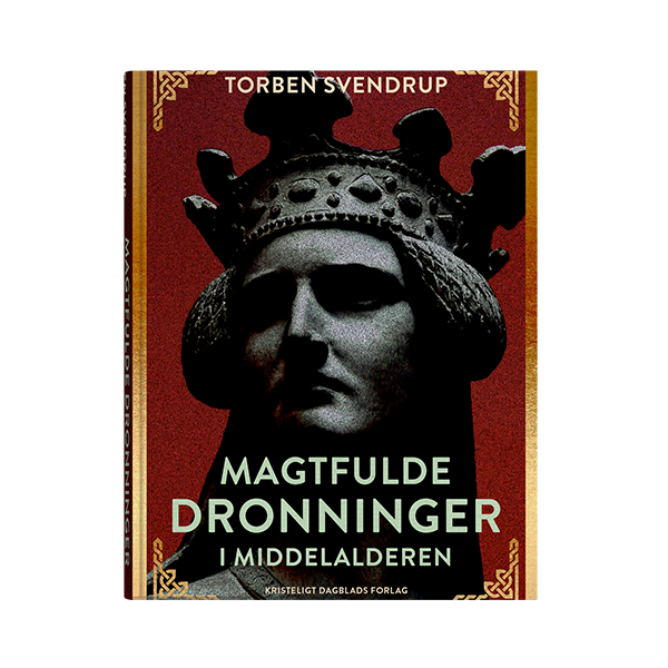 Magtfulde Dronninger i middelalderen